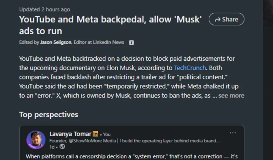 LinkedIn News story “YouTube and Meta backpedal, allow ‘Musk’ ads to run”, edited by Jason Seligson, showing Lavanya Tomar listed first under Top perspectives.